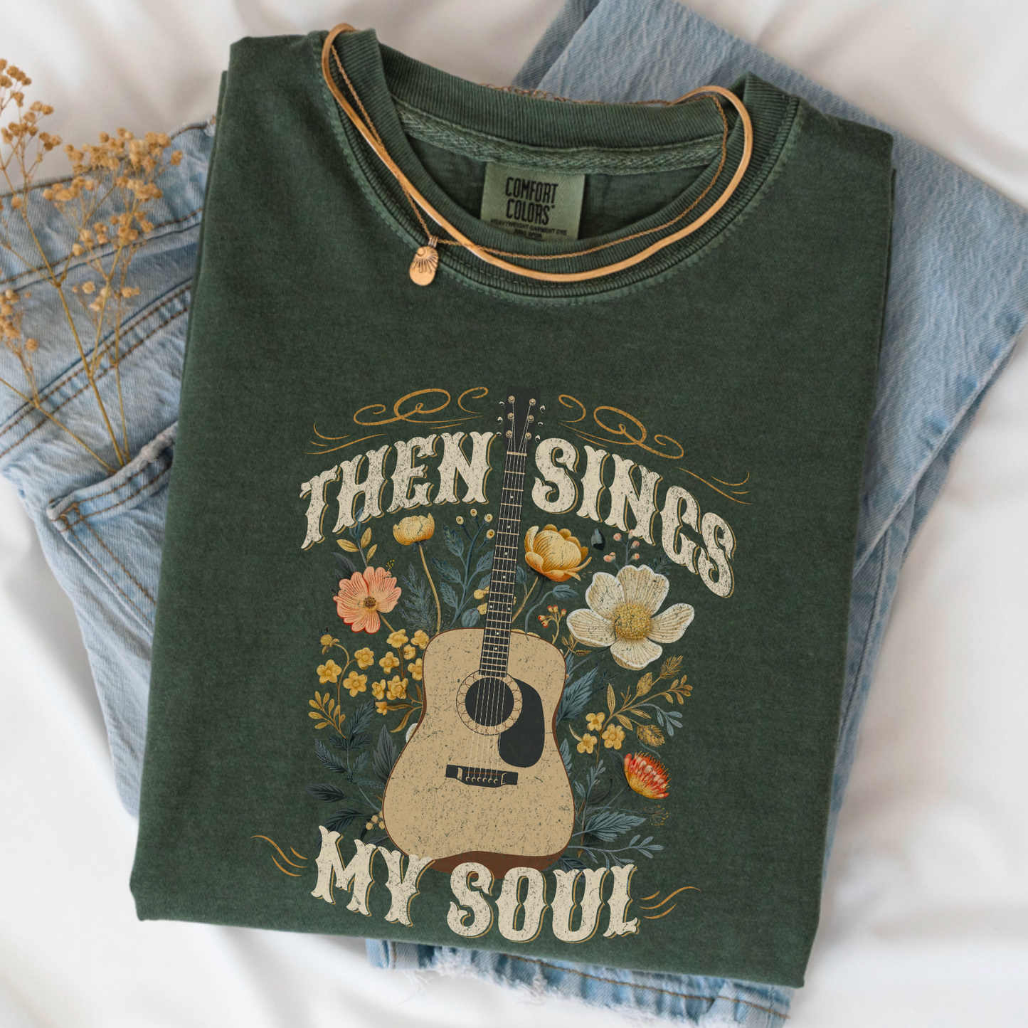 Then Sings My Soul Comfort Color Graphic Tee