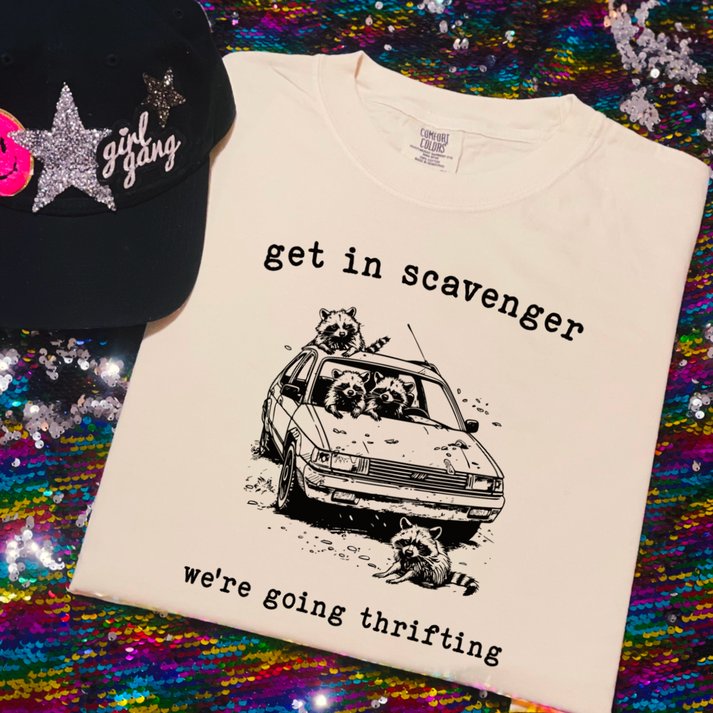 Get In Scavenger We’re Going Thrifting Comfort Color Graphic Tee