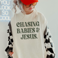 Chasing Babies & Jesus Comfort Color Graphic Tee