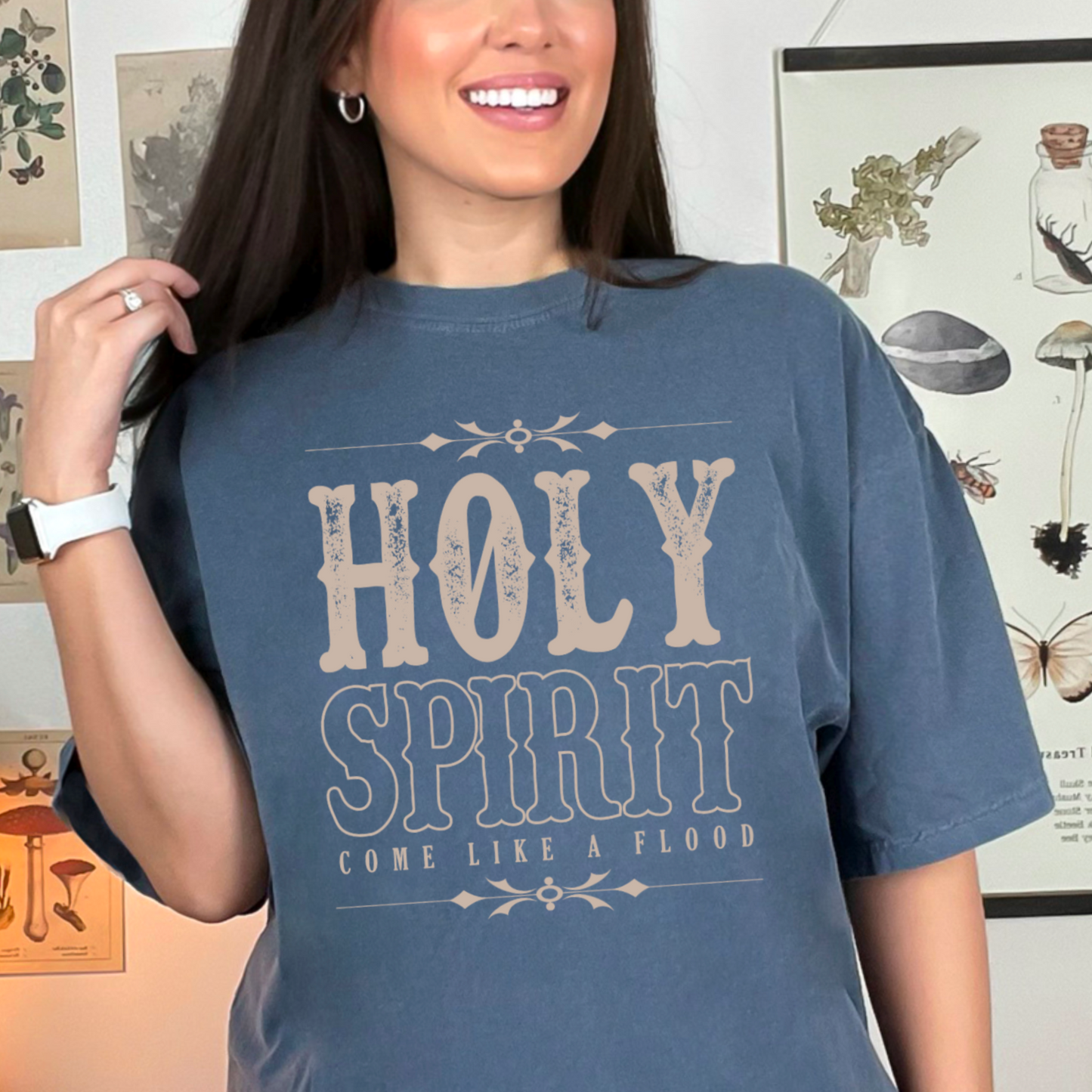 Holy Spirit Come In Like A Flood  Comfort Color Graphic Tee