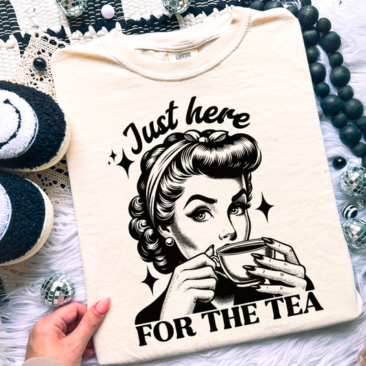 Just Here For The Tea Comfort Color Graphic Tee