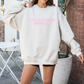 Little Miss Spoiled Crewneck Sweatshirt