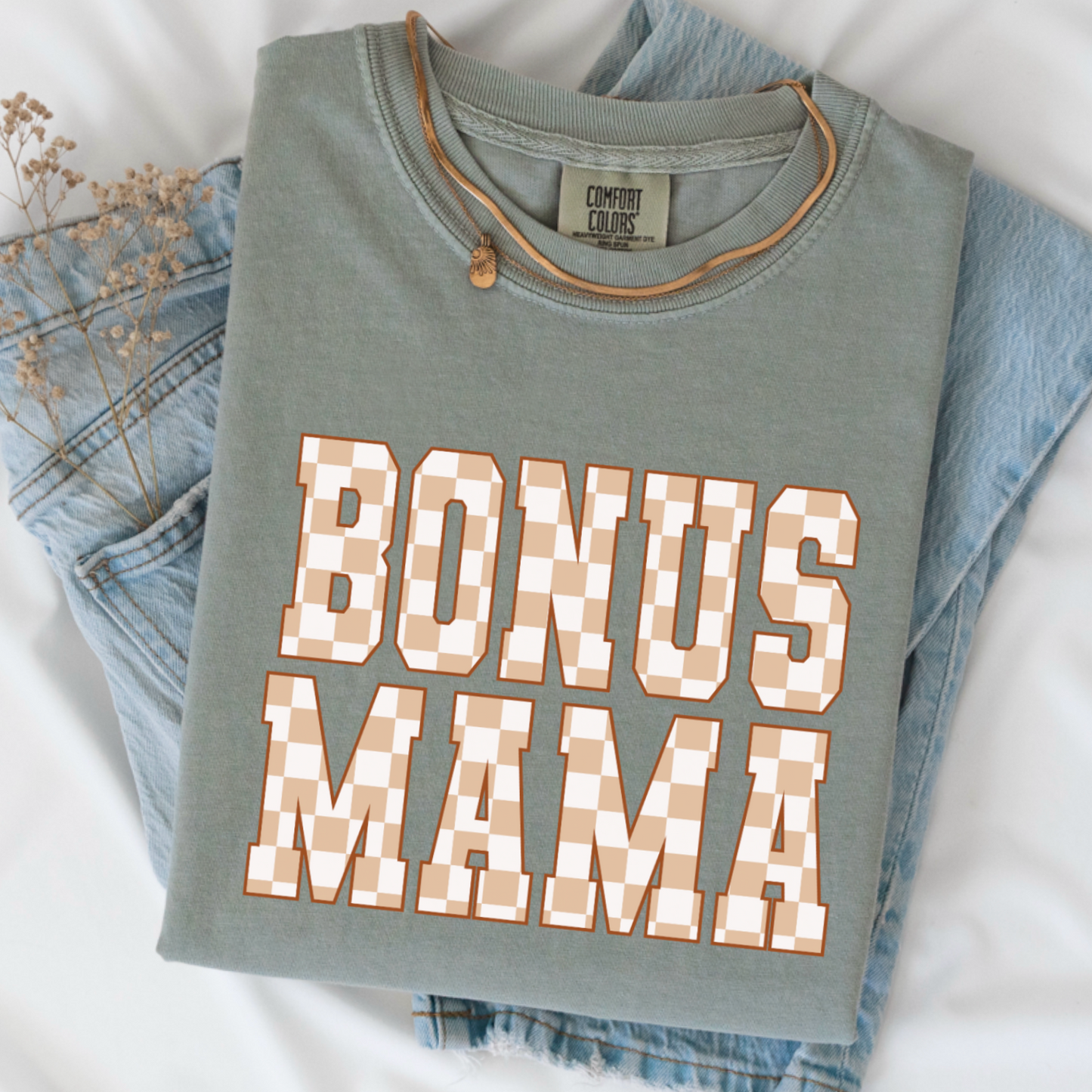 Bonus Mama Comfort Color Graphic Tee