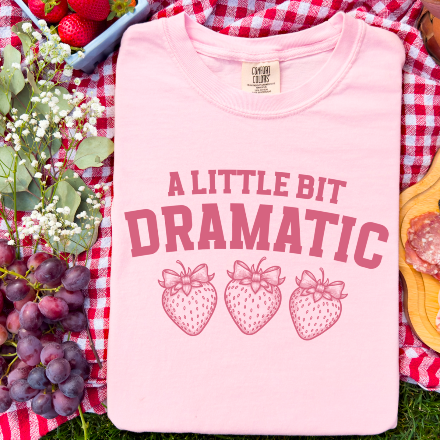 A Bit Dramatic Comfort Color Graphic Tee