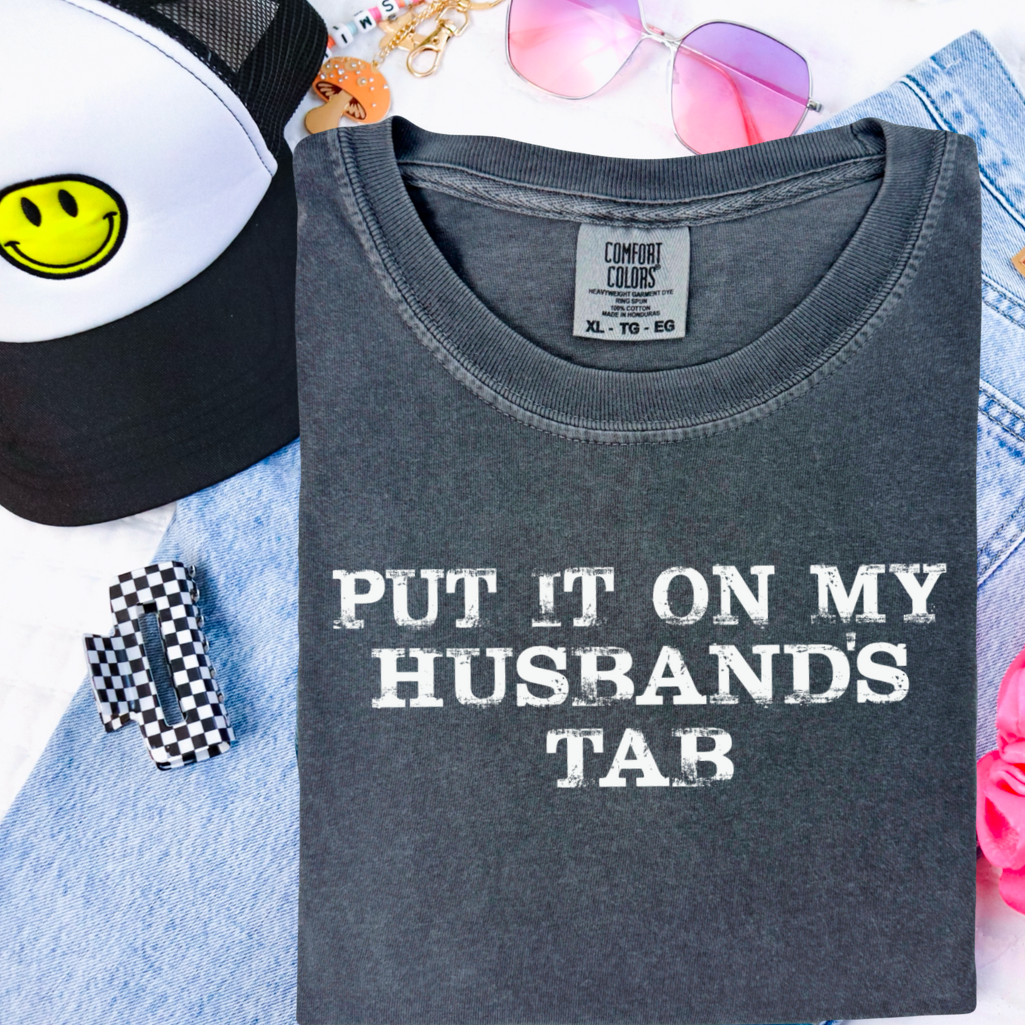 Put It On My Husbands Tab Comfort Color Graphic Tee