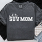 White  SUV Mom Comfort Color Graphic Tee