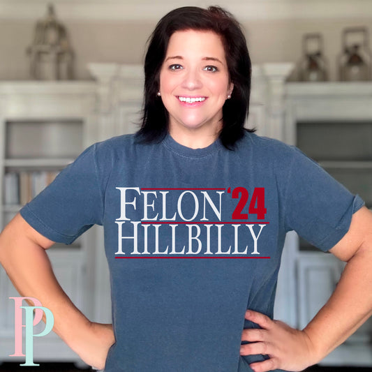 Felon Hillbilly 24 Comfort Color Graphic Tee With White Ink