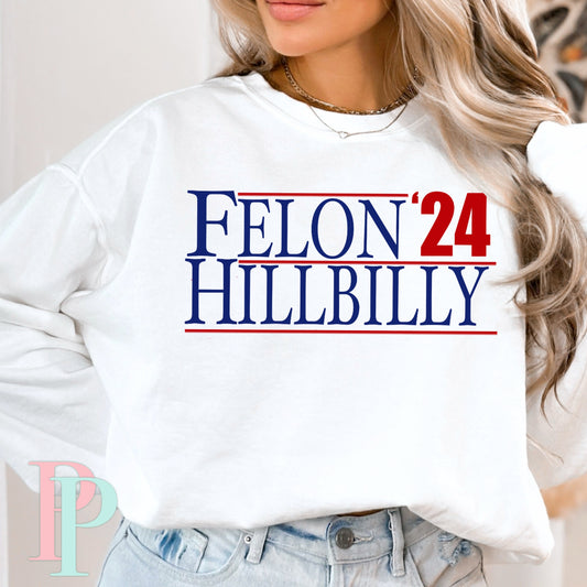 Felon Hillbilly 2024  Gildan Graphic Crewneck