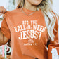 Are You Fall-O-Ween Jesus Comfort Color Graphic Tee