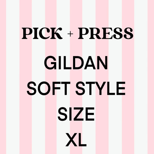 Pick + Press Gildan Soft Style Size XL