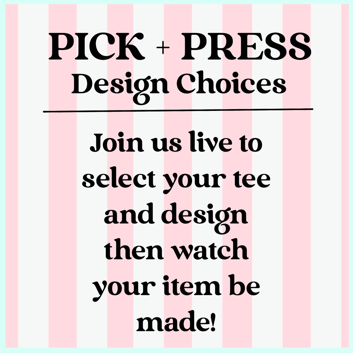 Pick & Press Designs