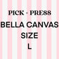 Pick + Press Bella Canvas Size L