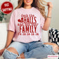 Deck The Halls And Not Your Family Comfort Color Graphic Tee