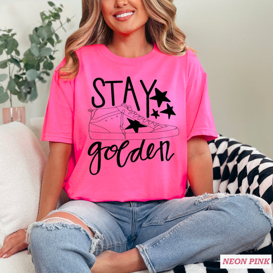 Stay Golden  Screen Print Transfer