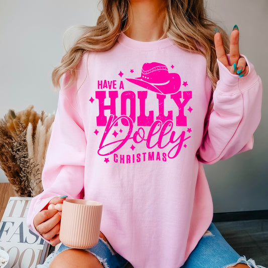 Have A Holly Dolly Christmas Crewneck Sweatshirt