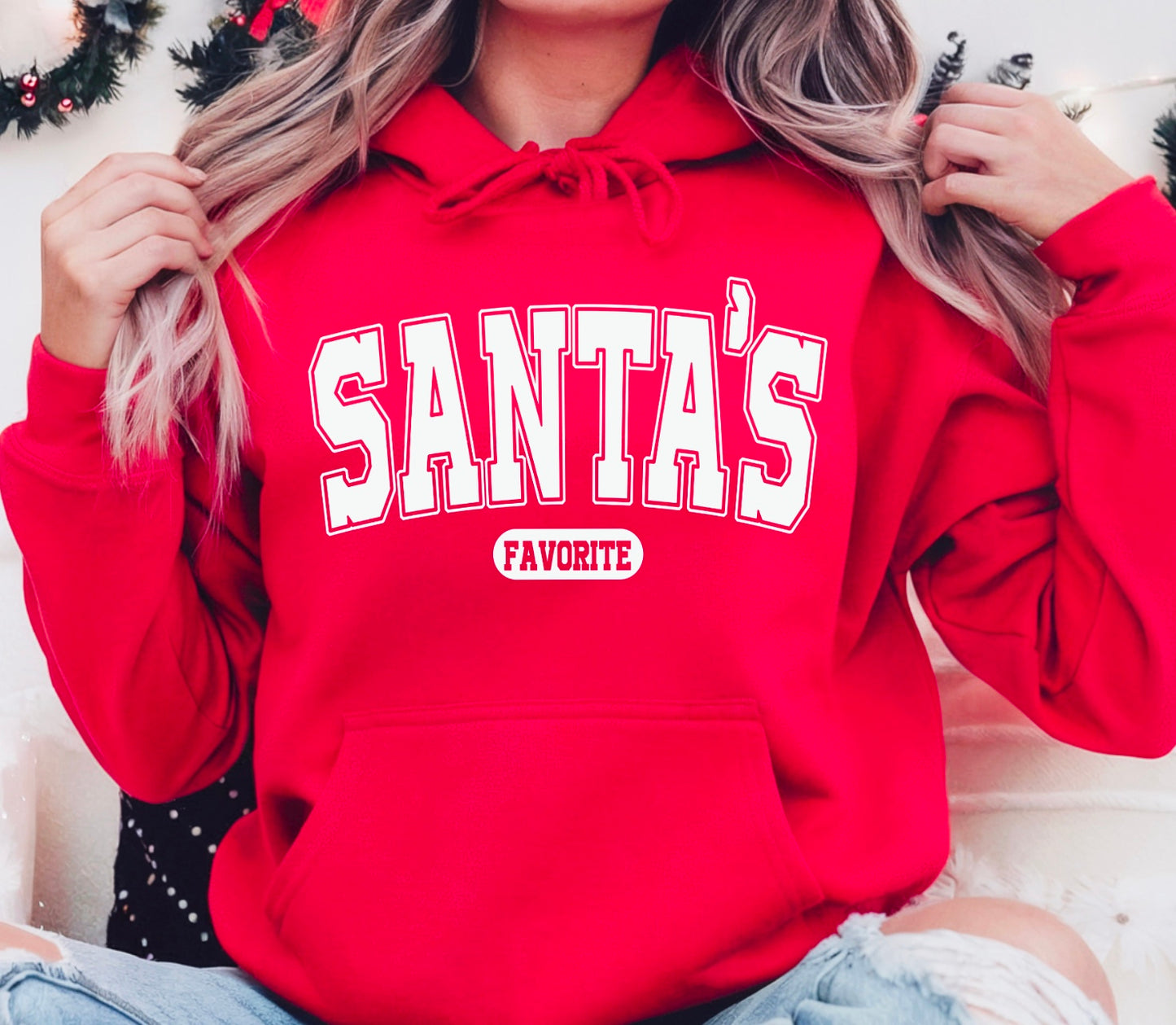 Santa's Favorite Hoodie